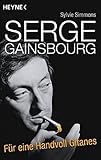 Image de Serge Gainsbourg: Für eine Handvoll Gitanes