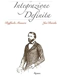 Image de Integrazione Definita: Teoria, Esercizi e Consigli (Ita