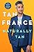 Naturally Tan: A Memoir by