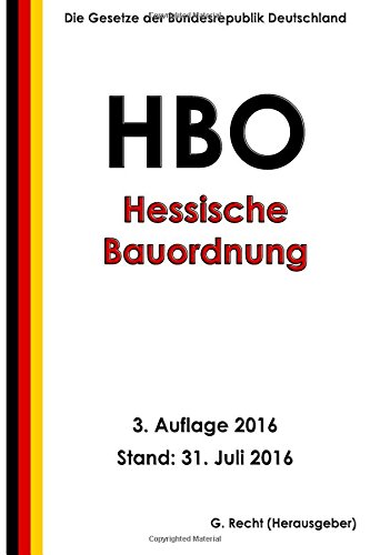 Preisvergleich Produktbild Hessische Bauordnung (HBO), 3. Auflage 2016