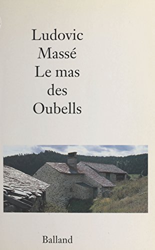 couverture de : Mas des oubells, le