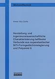 Image de Herstellung und ingenieurwissenschaftliche Charakterisierung haftfester Verbunde aus super