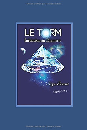 Le TORM: Initiation au Diamant en ligne