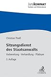 Image de Sitzungsdienst des Staatsanwalts: Vorbereitung - Verhandlung - Plädoyer