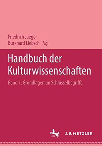 Download Handbuch der Kulturwissenschaften: Sonderausgabe in 3 Bänden Download Handbuch der Kulturwissenschaften: Sonderausgabe in 3 Bänden
