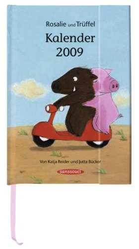Download Kalender 2009: Rosalie und Trüffel
