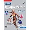Selective Anatomy With Clinical Case Studies: Prep Manual For Undergraduates, Volume Ii, 3Ed