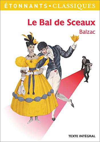 Le Bal de Sceaux Le Bal de Sceaux