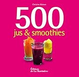 500 jus et smoothies