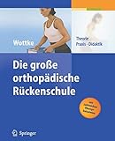Image de Die große orthopädische Rückenschule: Theorie, Praxis, Didaktik