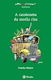 A camioneta da media risa (Galego - A Partir De 10 Anos - Altamar)