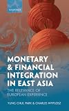 Image de Monetary and Financial Integration in East Asia: The Relevance of European Experience