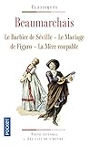 Le Barbier de Séville / Le Mariage du Figaro / La Mère coupable