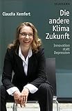 Image de Die andere Klima-Zukunft: Innovation statt Depression