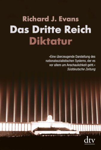 Das Dritte Reich. Diktatur: Band II/1 und 2 by Richard J. Evans (2010-05-01)