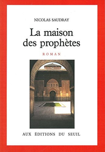 Télécharger La Maison des prophètes (CADRE ROUGE) Livre PDF Gratuit