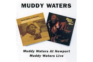Muddy Waters at Newport: Live