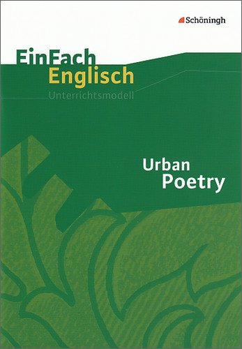 Einfach Englisch Unterrichtsmodelle Unterrichtsmodelle Fur Die Schulpraxis Einfach Englisch Unterrichtsmodelle Urban Poetry Download Pdf Brigitte Prischtt Milmoviga