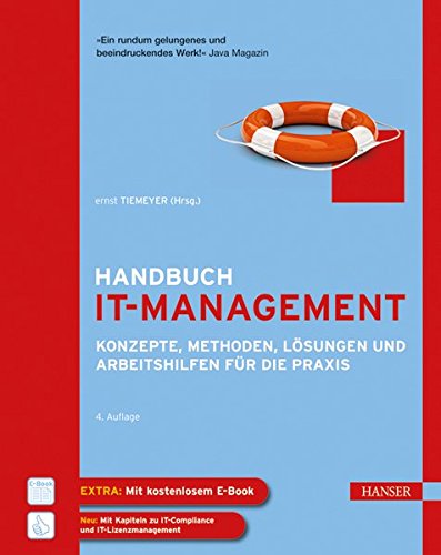 Handbuch IT-Management: Konzepte, Methoden, Lösungen und Arbeitshilfen für die Praxis