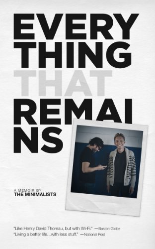 Everything That Remains: A Memoir by The Minimalists (English Edition)