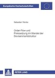 Image de Order-Flow Und Preissetzung Im Wandel Der Devisenmarktstruktur