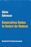 Konservatives Denken im Kontext der Moderne by 