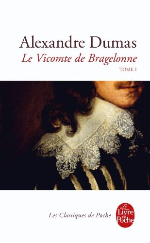 <a href="/node/15259">Le vicomte de Bragelonne T.1</a>
