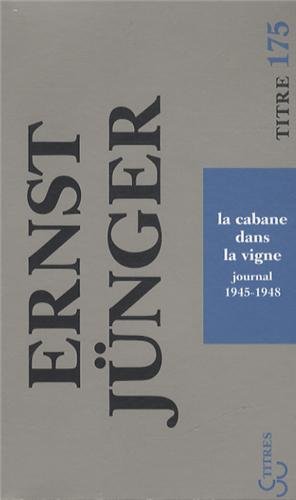 Ebooks gratuits en ligne télécharger PDF La cabane dans la vigne : Journal 1945-1948 RTF DJVU FB2 by author
