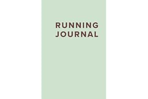365 Day Running Journal: Undated running log | Learn how to keep a running log | Track daily runs | Record races | Best running log | Motivational quotes