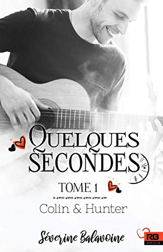 Télécharger Colin & Hunter: Quelques secondes, T1 Livre PDF Gratuit
