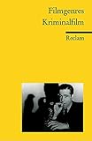 Image de Filmgenres: Kriminalfilm (Reclams Universal-Bibliothek)