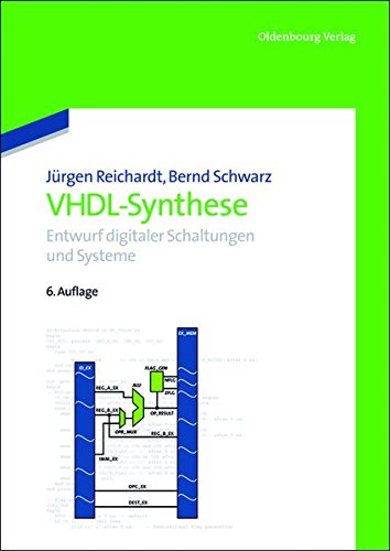 Preisvergleich Produktbild VHDL-Synthese: Entwurf digitaler Schaltungen und Systeme