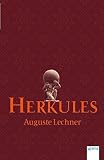 Herkules (Auguste Lechner - Sagen) - Auguste Lechner
