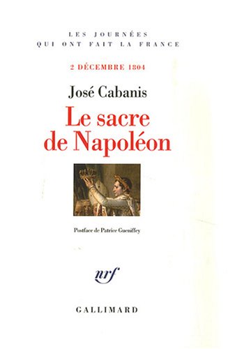 couverture de : Le sacre de Napol&eacute;on, 2 d&eacute;cembre 1804