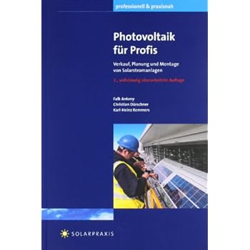 [PDF] Download Photovoltaik für Profis: Verkauf, Planung und Montage von Solarstromanlagen Kostenlos