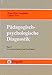Produktbild Pädagogisch-psychologische Diagnostik, in 2 Bdn., Bd.2, Anwendungsbereiche und Praxisfelder
