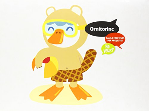 Ornitorinc (Infantil 2º Ciclo) (¿Ho veus?)