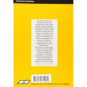 Los gobernadores provinciales en el Occidente Bajo Imperial (Colección de Estudios)