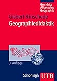 Image de Geographiedidaktik (Grundriss Allgemeine Geographie, Band 2324)