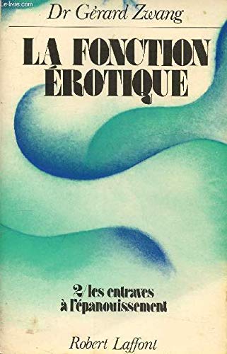 FONCTION EROTIQUE T3 FONCTION EROTIQUE T3