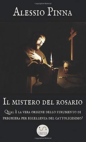 Il mistero del rosario Il mistero del rosario