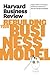 Harvard Business Review on Rebuilding Your Business Model (Harvard Business Review Paperback Series) by 