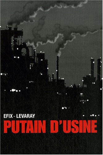 Putain d'usine
