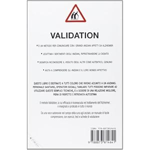 Validation. Il metodo Feil. Per comprendere ciò c