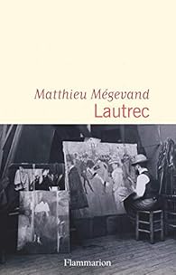 Lautrec par Mégevand