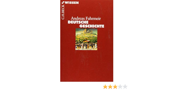 Deutsche Geschichte Amazon De Fahrmeir Andreas Bucher