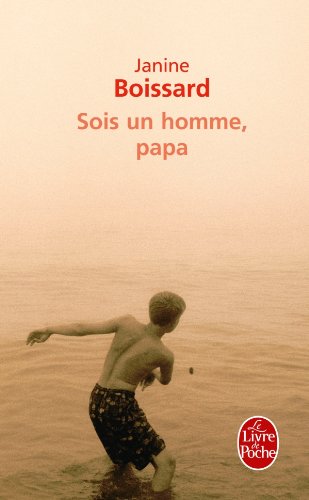 Book's Cover of Sois un homme, papa