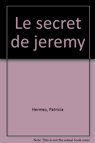 couverture de : Le Secret de Jeremy