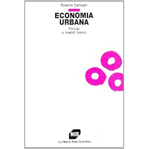Economia urbana. Principi e modelli teorici