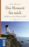 Image de Ein Moment für mich: Die kleinsten Geschichten der Welt (Libresso)